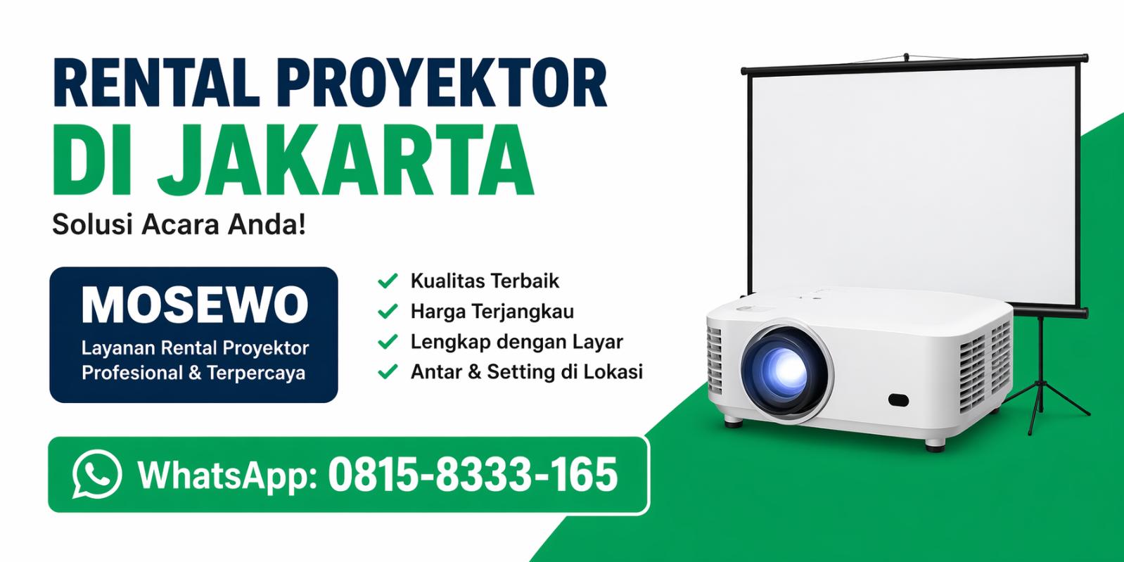 rental proyektor di jakarta mosewo